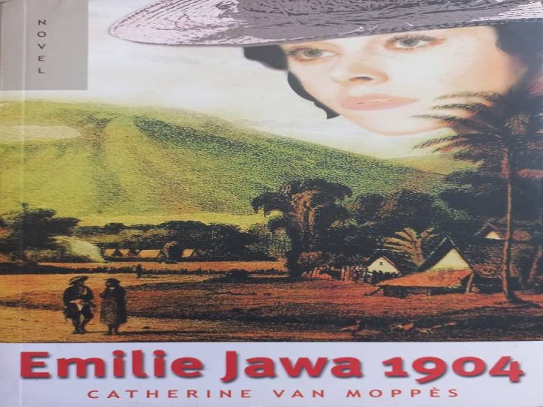 Emilie Jawa 1904 - Refleksi Perempuan Barat Terhadap Politik Etis